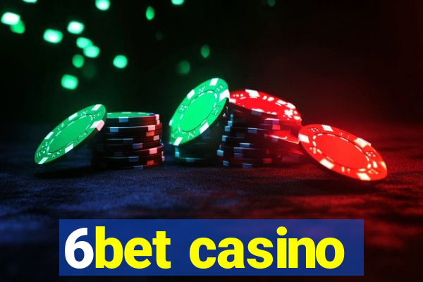 6bet casino